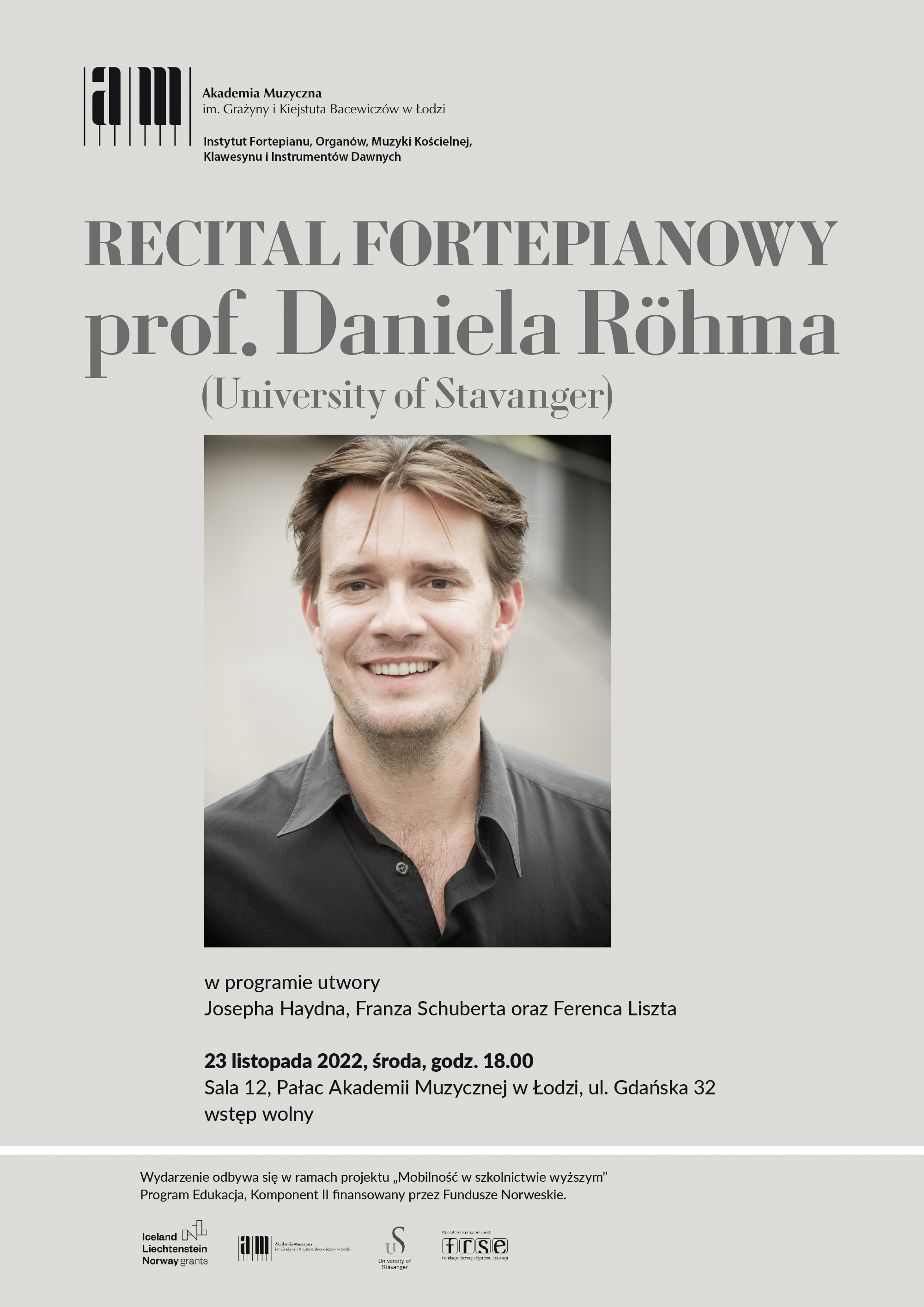 Recital fortepianowy prof. Daniela Röhma